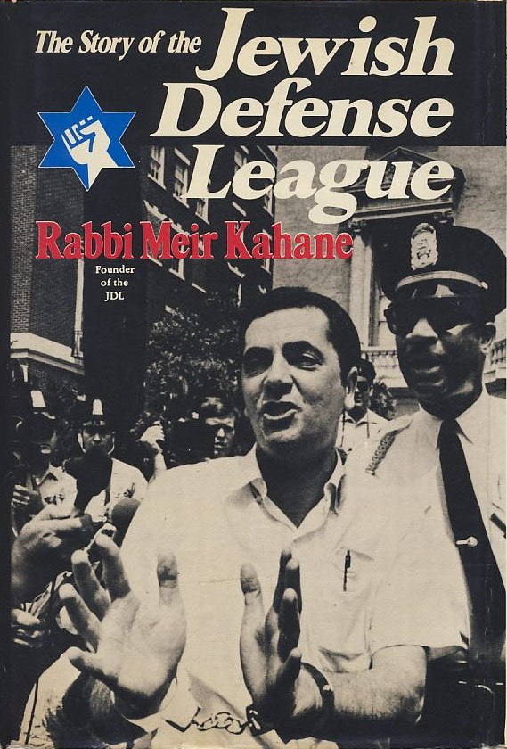 The Story of the Jewish Defense League — Book Cover